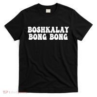 Boshkalay Bongbong Funny Boshkalay Bongbong T-Shirt thumb 0