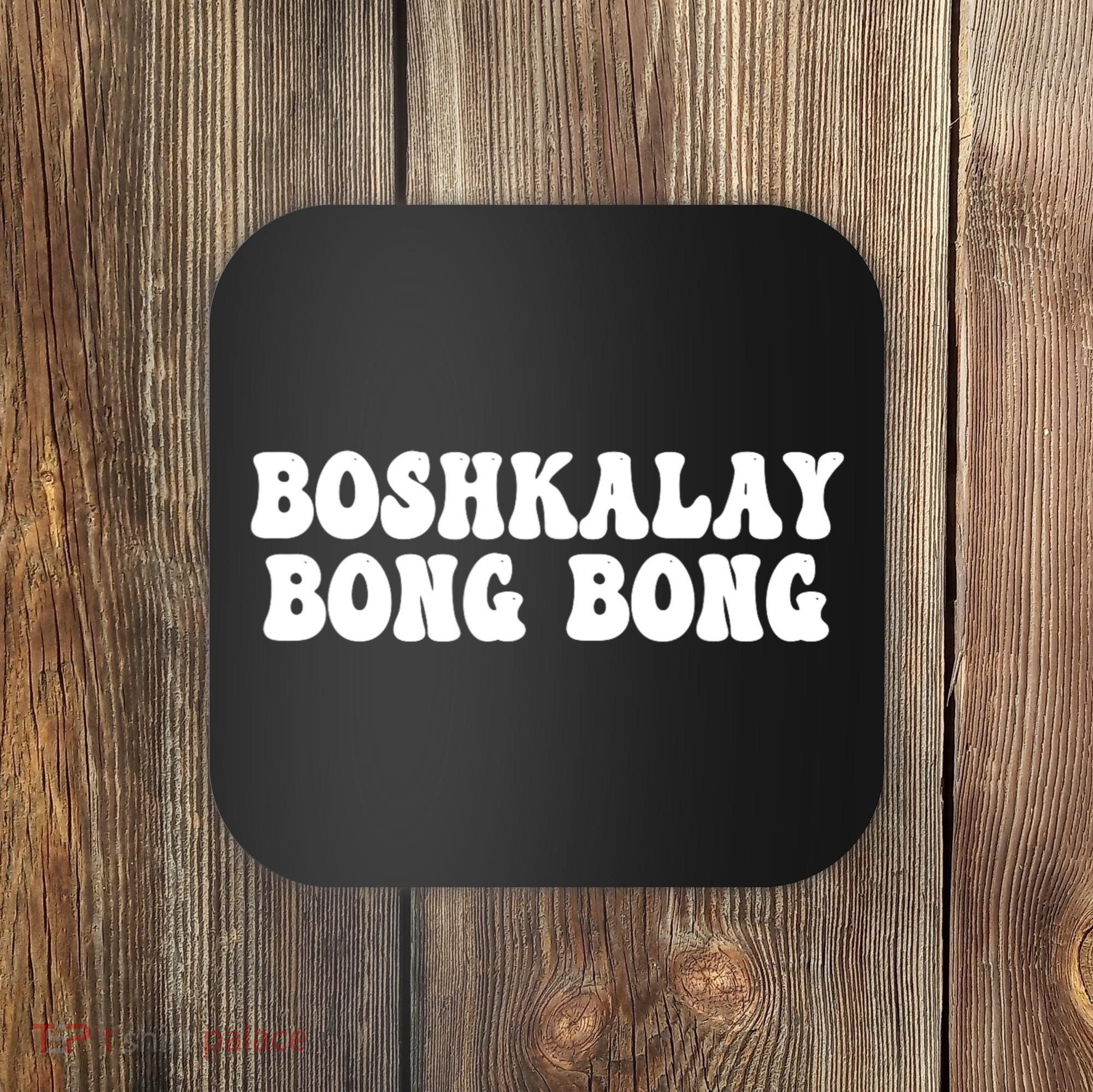 Boshkalay Bongbong Funny Boshkalay Bongbong Coaster