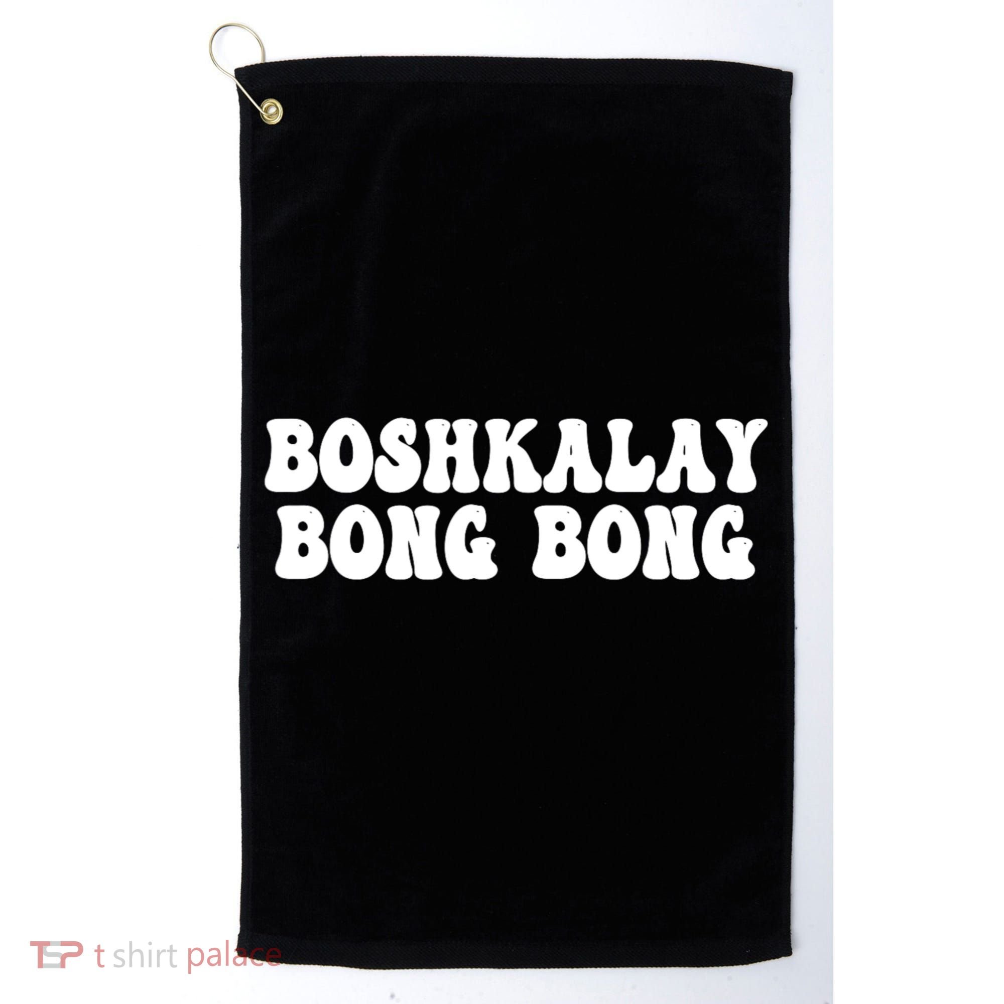 Boshkalay Bongbong Funny Boshkalay Bongbong Golf Towel