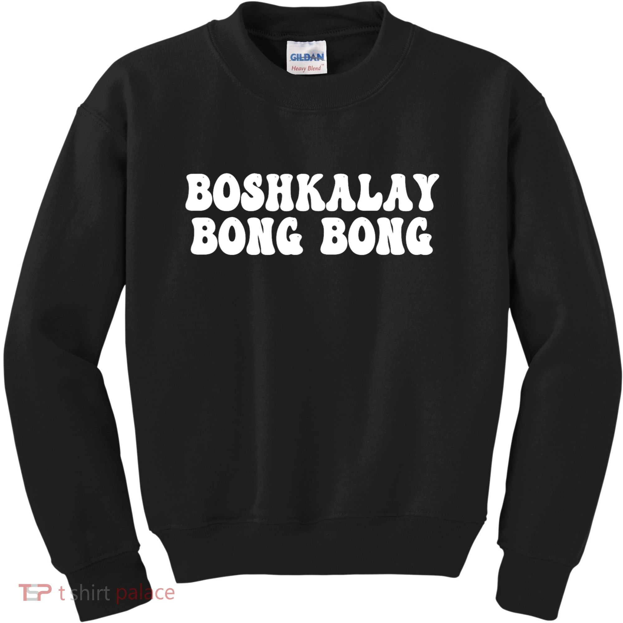 Boshkalay Bongbong Funny Boshkalay Bongbong Kids Sweatshirt