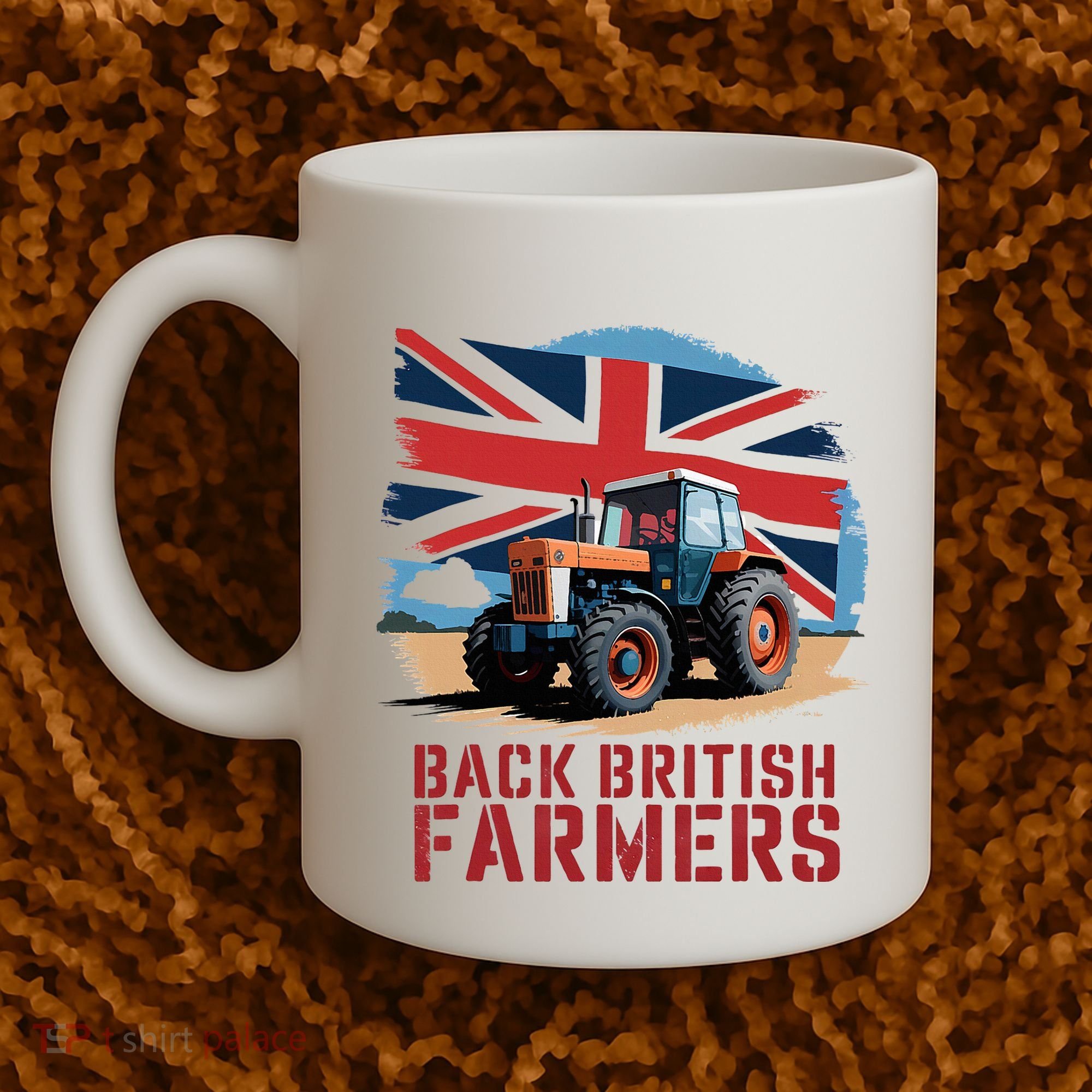 Back British Farmers Uk Farmers Protest Coffee Mug