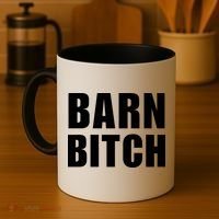 Barn Bitch Funny Saying Sarcastic Farming Farmer Coffee Mug thumb 4