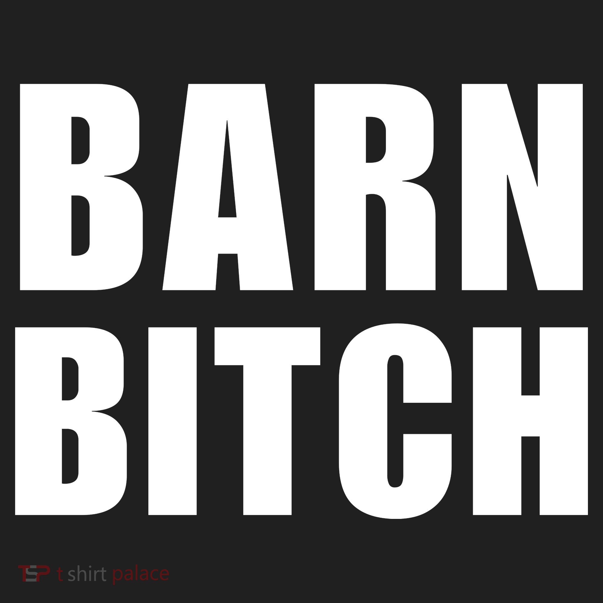 Barn Bitch Funny Saying Sarcastic Farming Farmer Hat