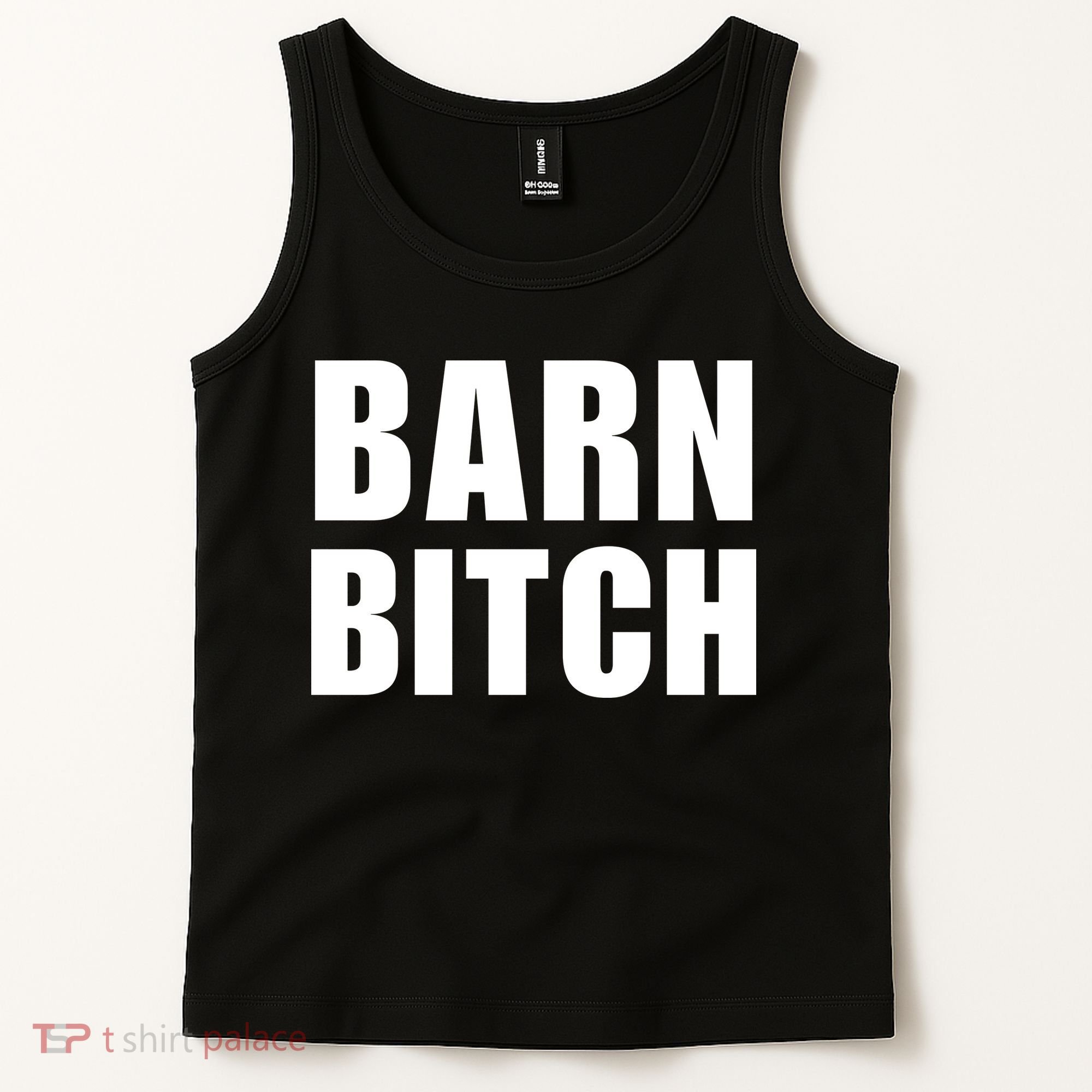 Barn Bitch Funny Saying Sarcastic Farming Farmer Tank Top