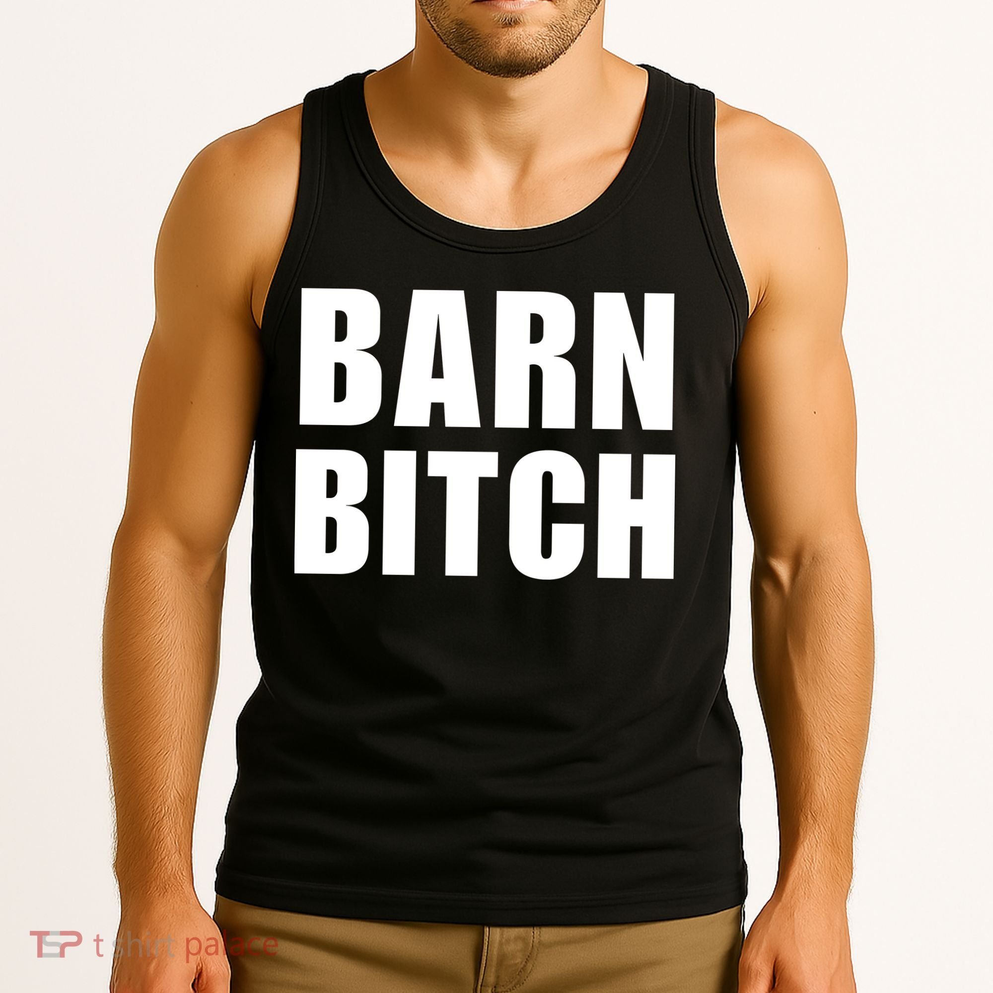 Barn Bitch Funny Saying Sarcastic Farming Farmer Tank Top