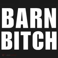 Barn Bitch Funny Saying Sarcastic Farming Farmer Women's T-Shirt thumb 6