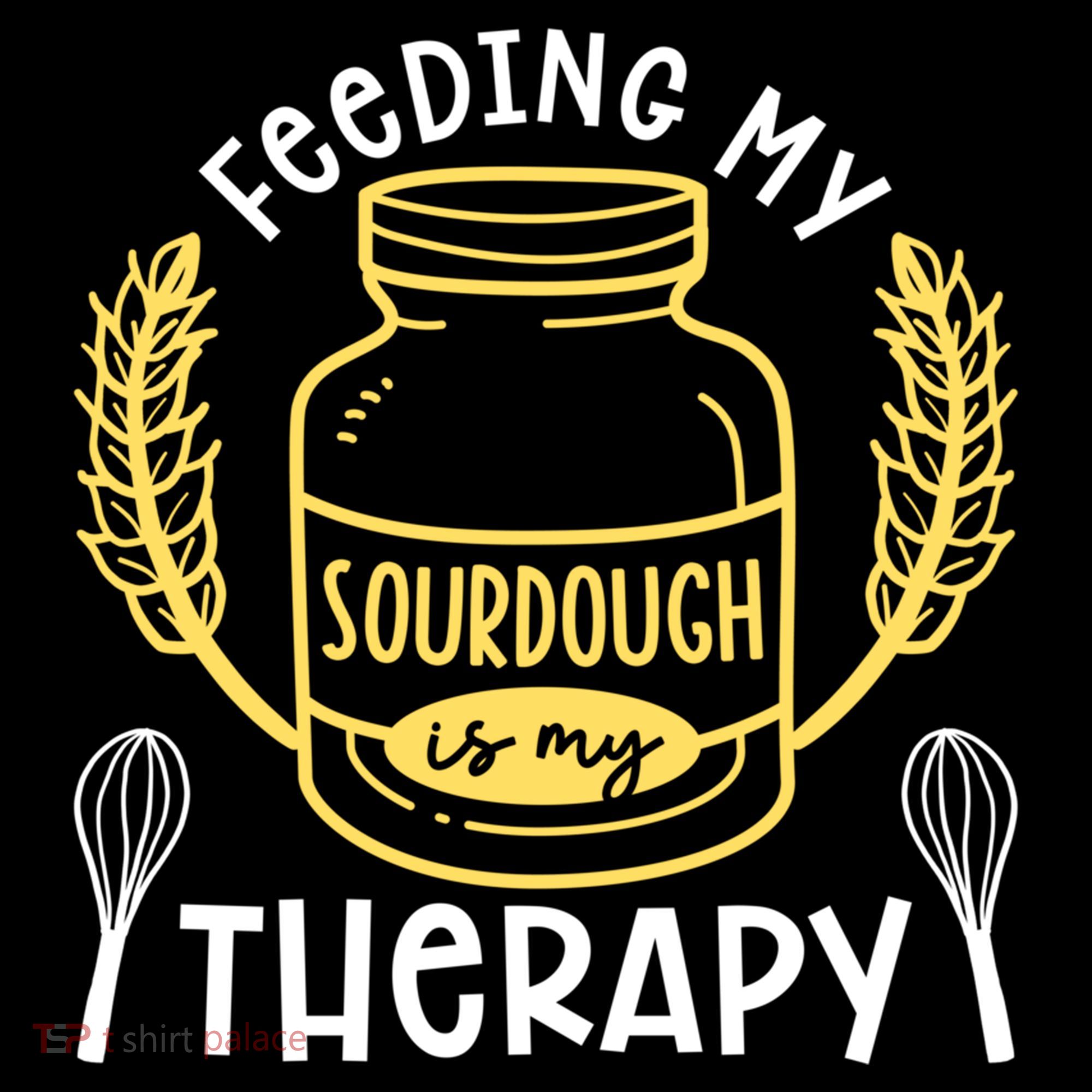 Bread Baking Feeding My Sourdough Is My Therapy Bread Baker Cool Gift Coffee Mug