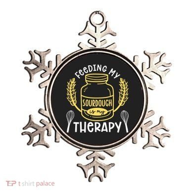 Bread Baking Feeding My Sourdough Is My Therapy Bread Baker Cool Gift Ornament
