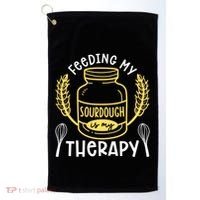 Bread Baking Feeding My Sourdough Is My Therapy Bread Baker Cool Gift Golf Towel thumb 0