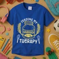 Bread Baking Feeding My Sourdough Is My Therapy Bread Baker Cool Gift Kids T-Shirt thumb 3