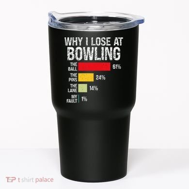 Bowling Bowler Funny Bowling Player Lover Team Pun Tumbler