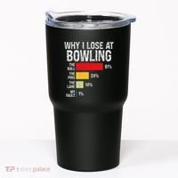 Bowling Bowler Funny Bowling Player Lover Team Pun Tumbler thumb 0