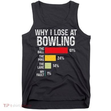 Bowling Bowler Funny Bowling Player Lover Team Pun Tank Top