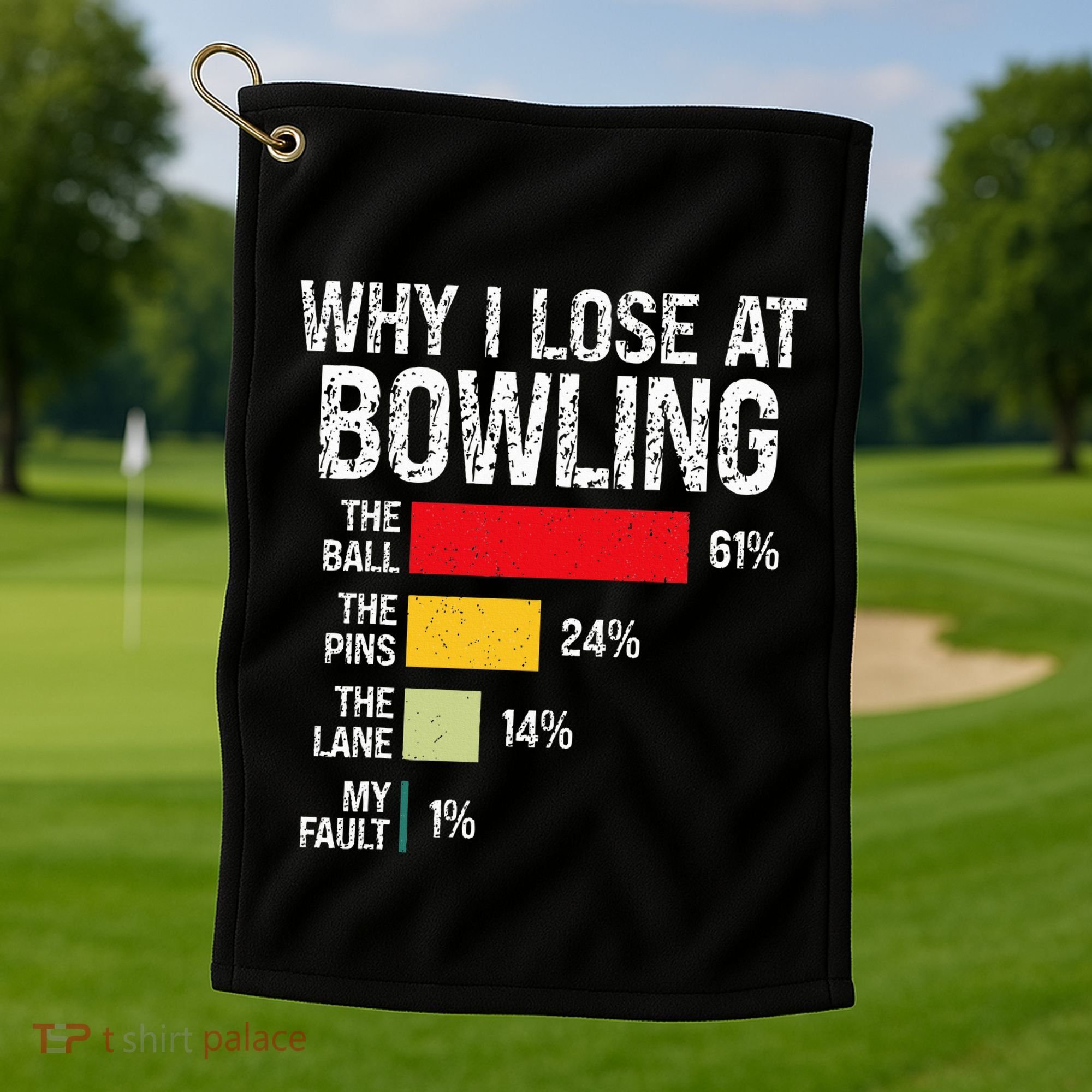 Bowling Bowler Funny Bowling Player Lover Team Pun Golf Towel