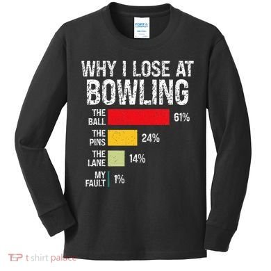 Bowling Bowler Funny Bowling Player Lover Team Pun Kids Long Sleeve Shirt
