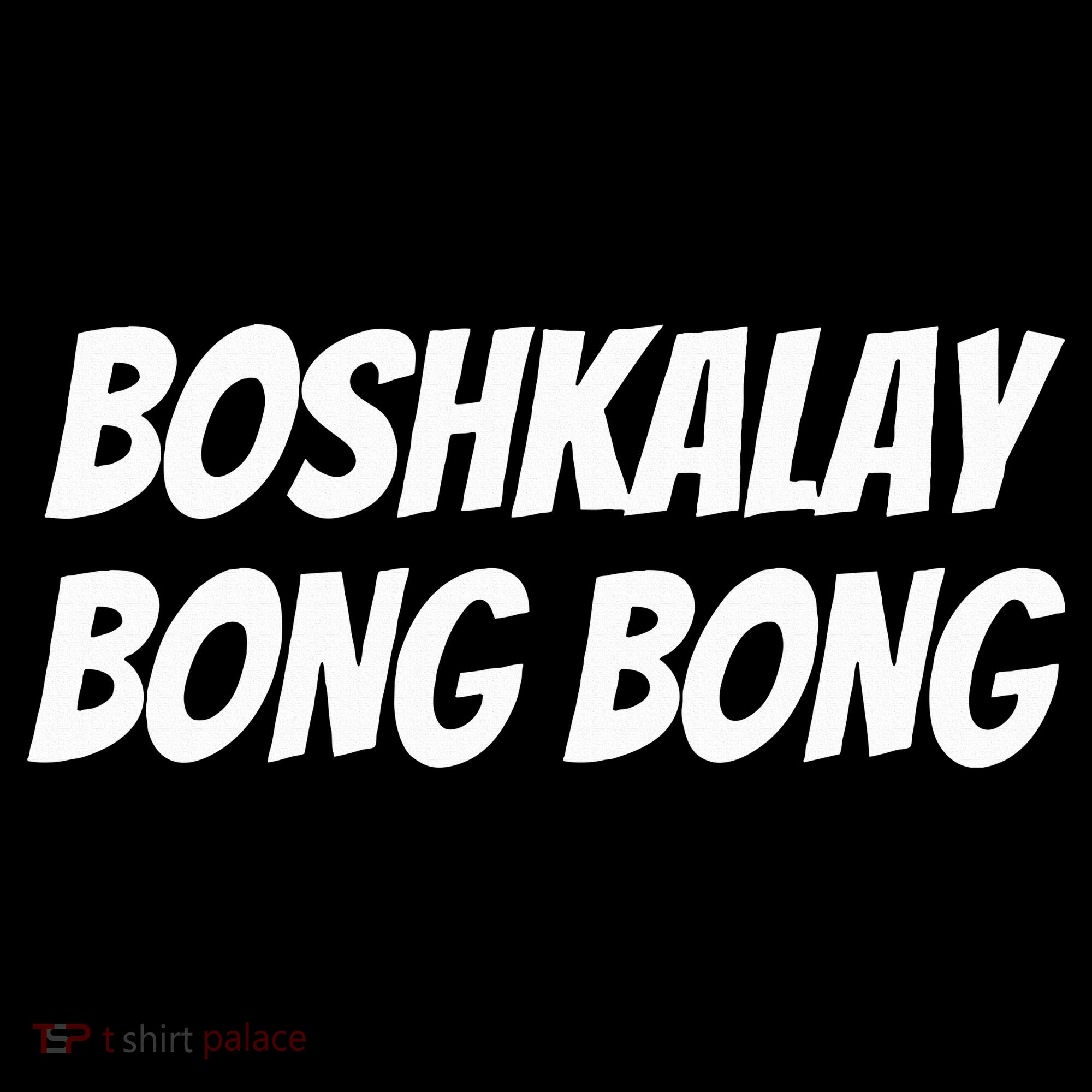 Boshkalay BongBong Funny Sweatshirt