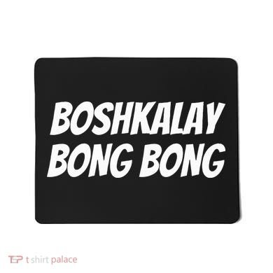 Boshkalay BongBong Funny Mousepad