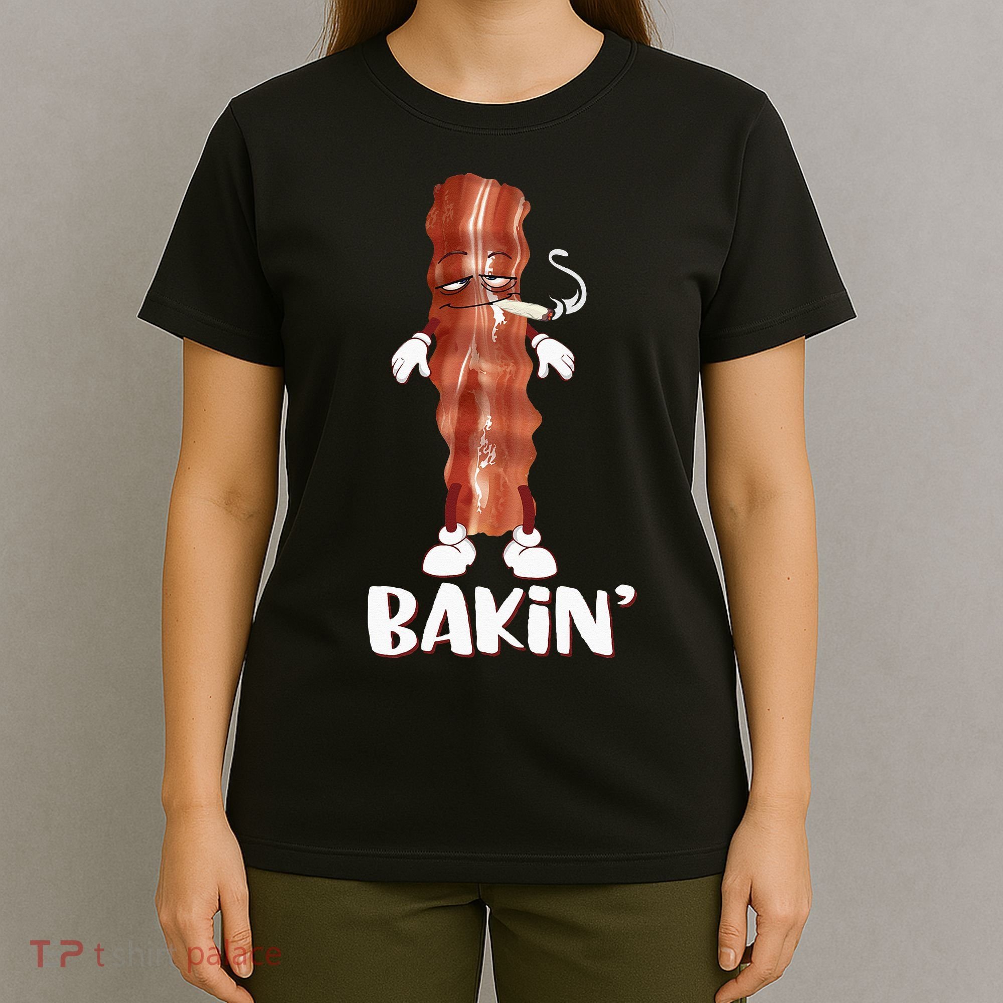 Bakin Bacon Funny 420 Marijuana Smoke Weed Pot T-Shirt