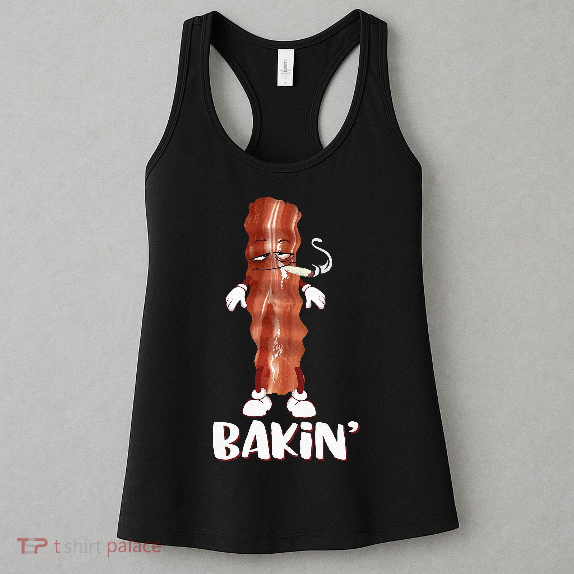 Bakin Bacon Funny 420 Marijuana Smoke Weed Pot Women's Tank Top