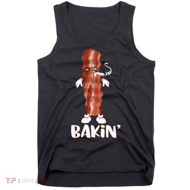 Bakin Bacon Funny 420 Marijuana Smoke Weed Pot Tank Top