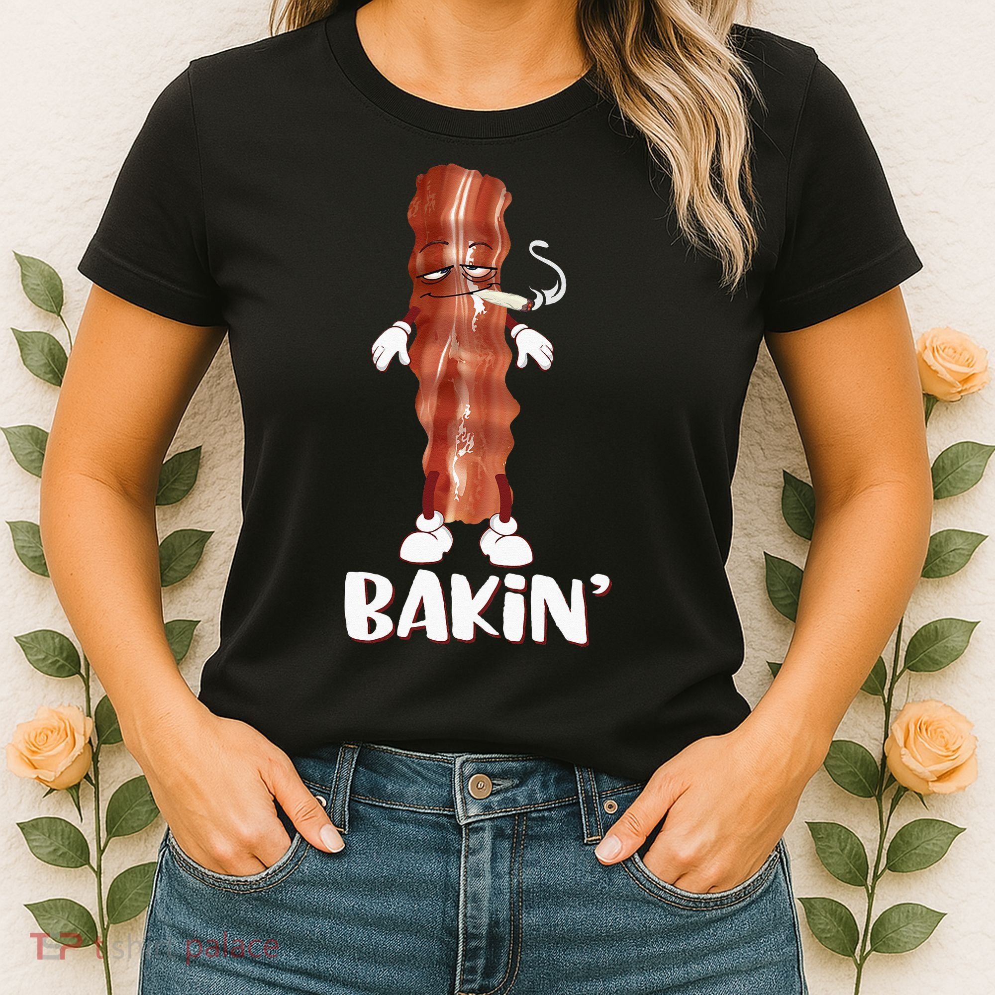 Bakin Bacon Funny 420 Marijuana Smoke Weed Pot Women's T-Shirt