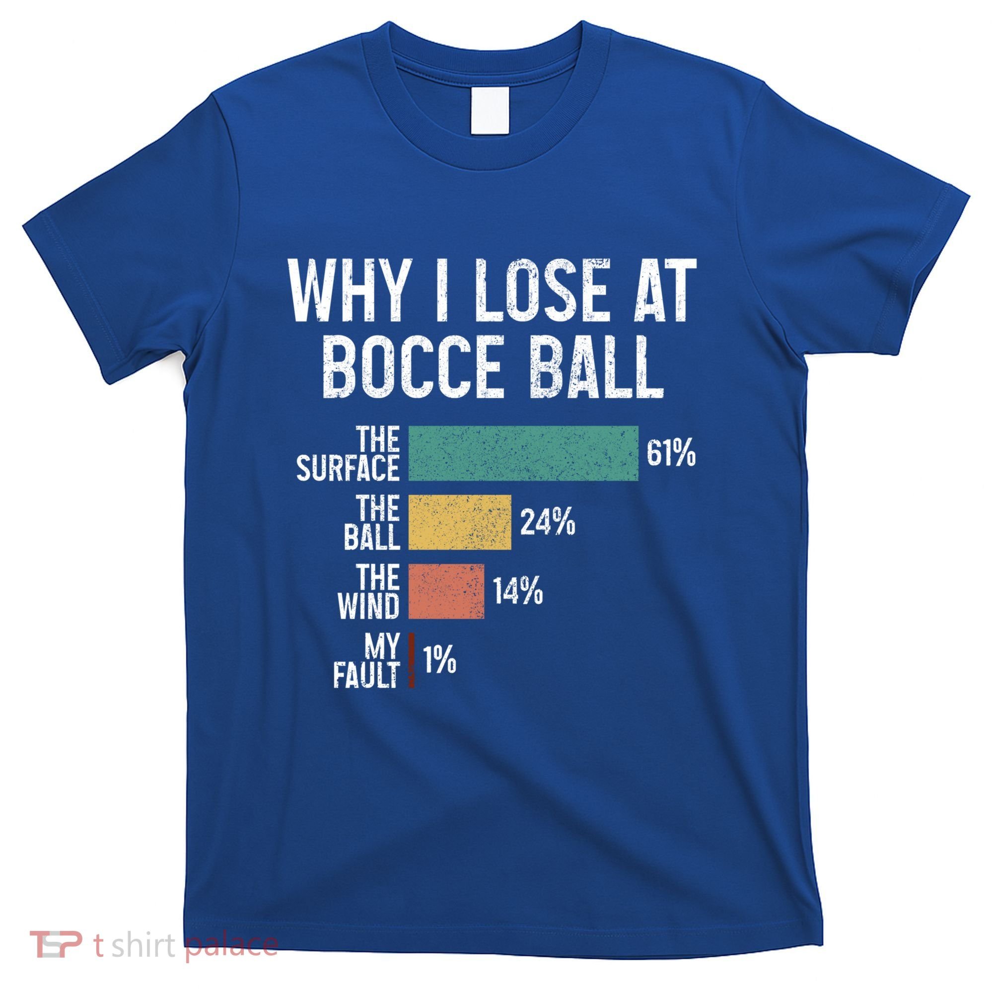 Bocce Ball Funny Why I Lose At Bocce Ball Vintage Cute Gift T-Shirt