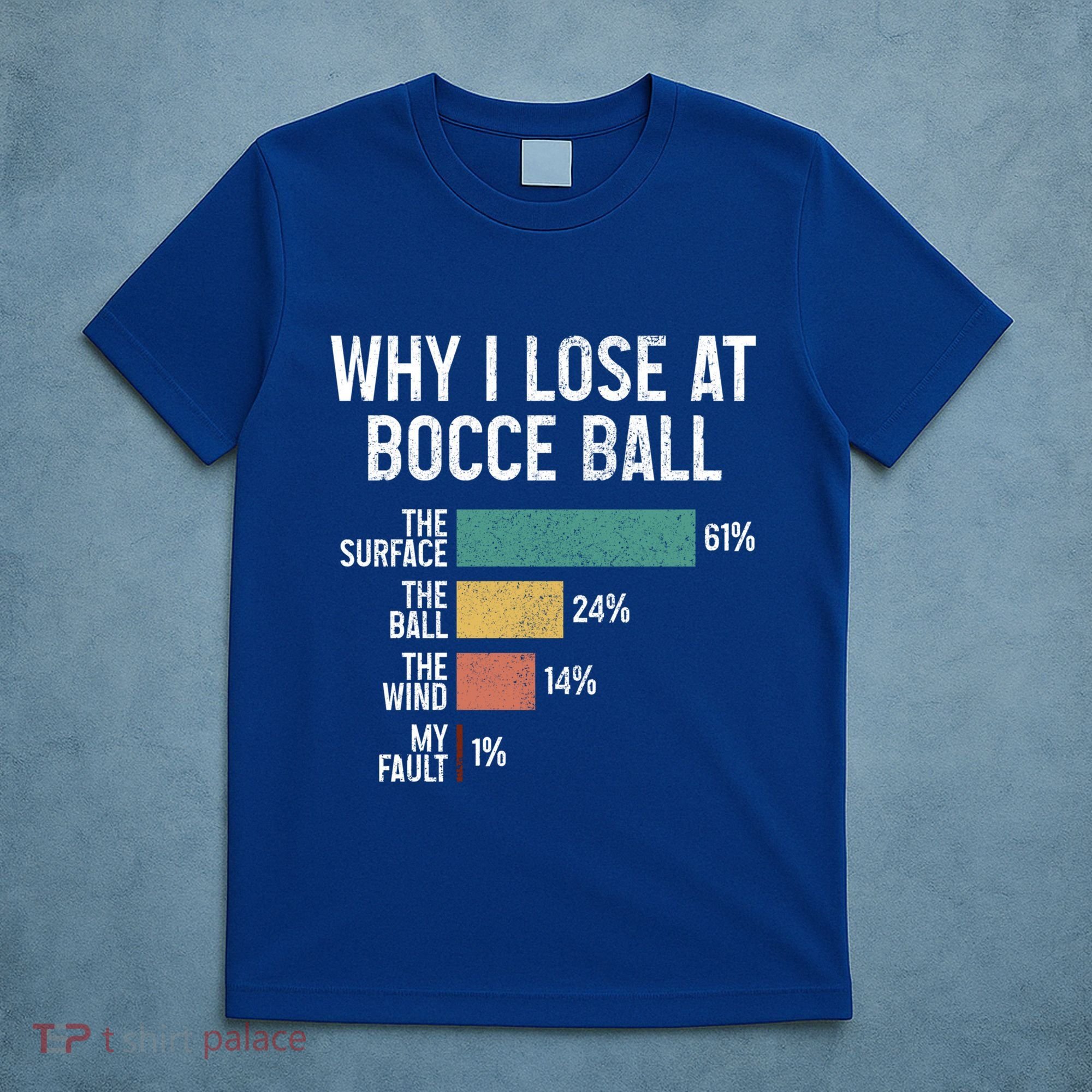 Bocce Ball Funny Why I Lose At Bocce Ball Vintage Cute Gift T-Shirt