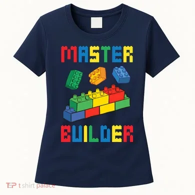 Brick Builder Funny Blocks Building Master Builder Toys Women's T-Shirt