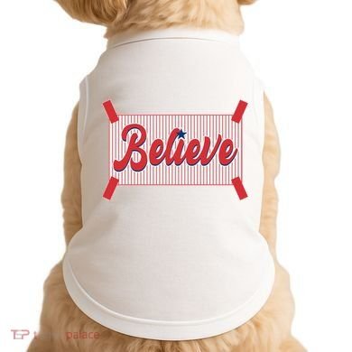Believe Baseball Fan Philadelphia Baseball Doggie Tank