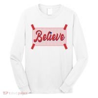 Believe Baseball Fan Philadelphia Baseball Long Sleeve Shirt thumb 0