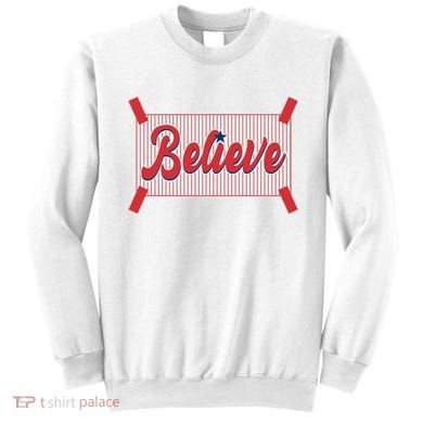 Believe Baseball Fan Philadelphia Baseball Sweatshirt