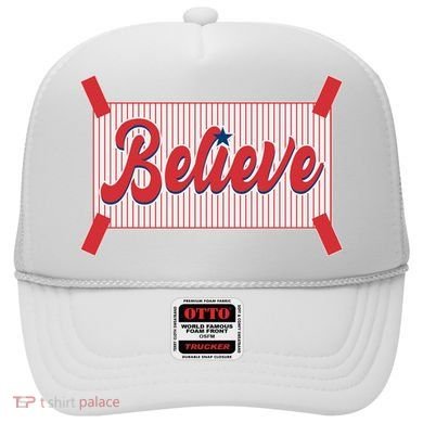 Believe Baseball Fan Philadelphia Baseball Hat