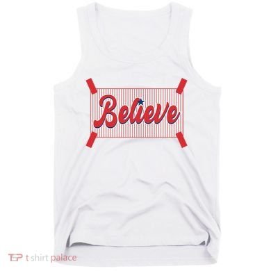Believe Baseball Fan Philadelphia Baseball Tank Top