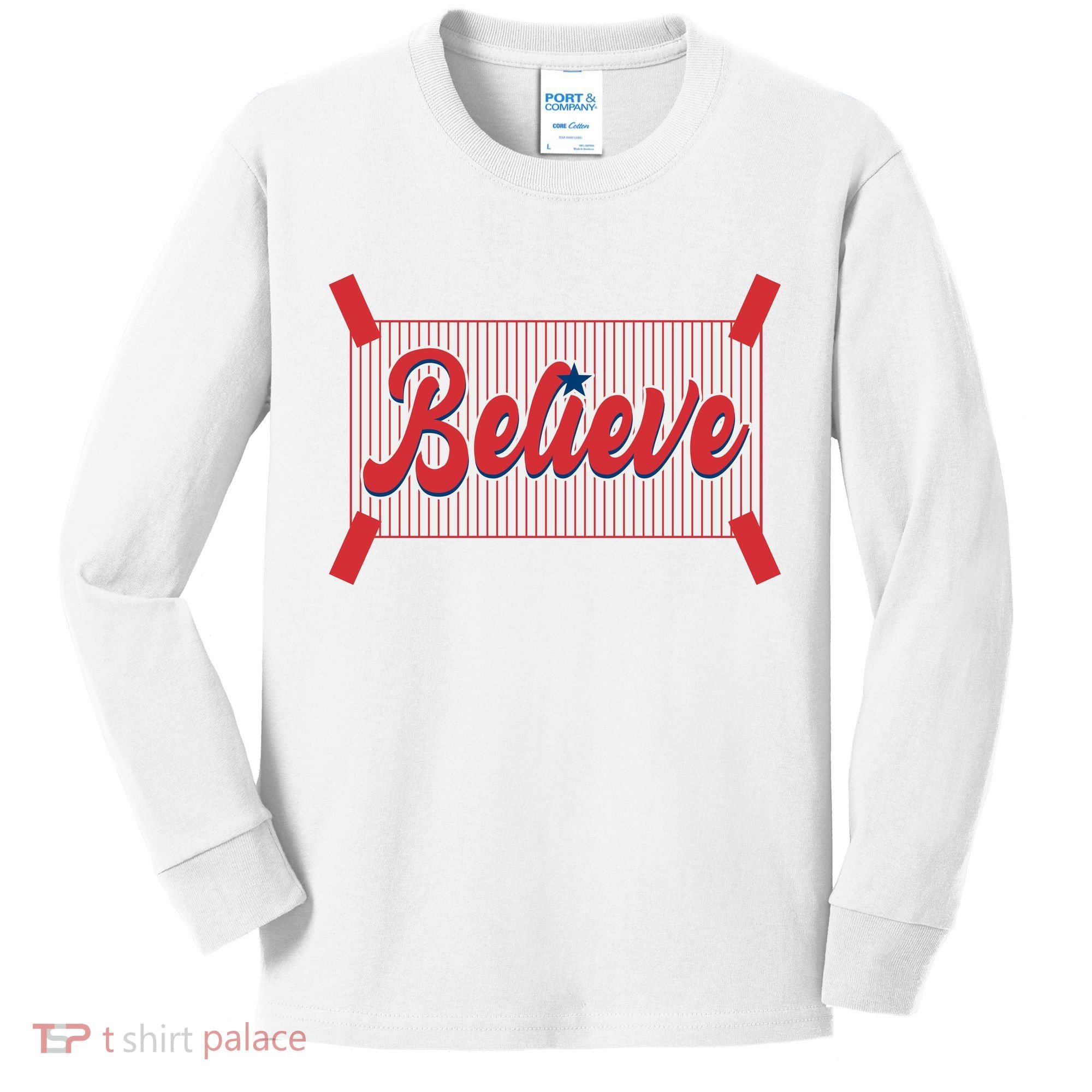 Believe Baseball Fan Philadelphia Baseball Kids Long Sleeve Shirt