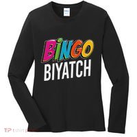 Bingo Biyatch Funny Bingo Player Game Lover Gift Humor Women's Long Sleeve Shirt thumb 0