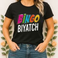 Bingo Biyatch Funny Bingo Player Game Lover Gift Humor Women's T-Shirt thumb 2