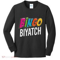 Bingo Biyatch Funny Bingo Player Game Lover Gift Humor Kids Long Sleeve Shirt thumb 0