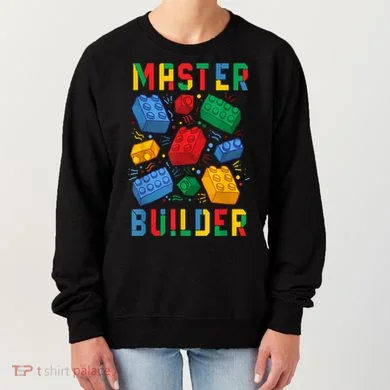 Brick Builder Funny Blocks Master Builder Gift Women's Sweatshirt