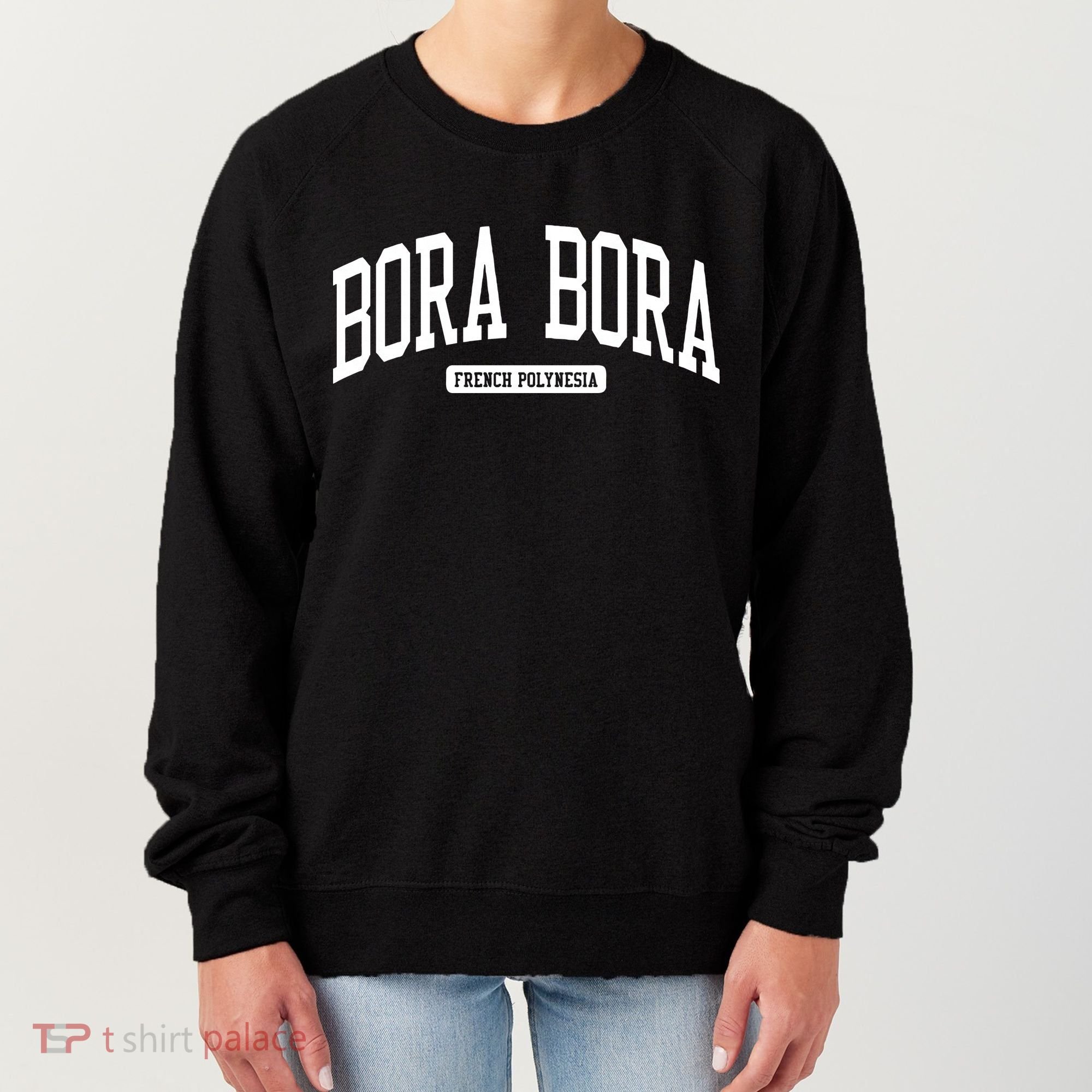 Bora Bora French Polynesia College Women's Sweatshirt