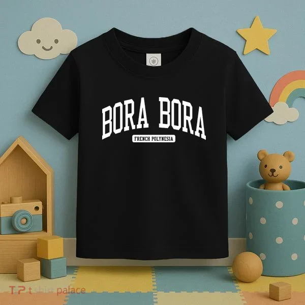 Bora Bora French Polynesia College Toddler T-Shirt