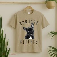 Bonjour Bitches Funny French Bulldog Dog Lover Gift T-Shirt thumb 2