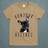Bonjour Bitches Funny French Bulldog Dog Lover Gift T-Shirt thumb 5