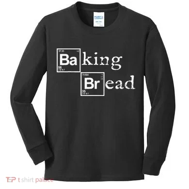 Baking Bread Funny Food Bread Baker Bread Maker Bread Kids Long Sleeve Shirt