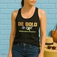 Be Bold Go Gold For Childhood Cancer Awareness Gift Women's Tank Top thumb 2