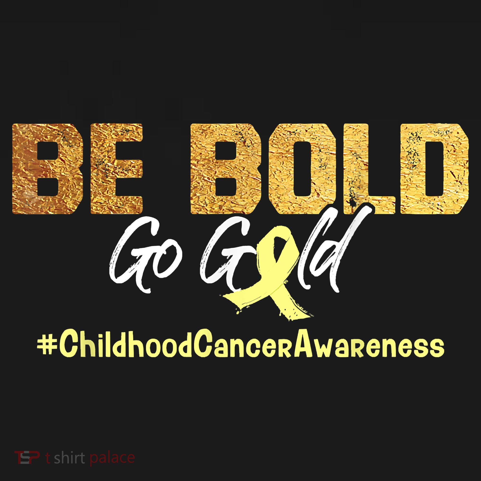 Be Bold Go Gold For Childhood Cancer Awareness Gift Women's Tank Top