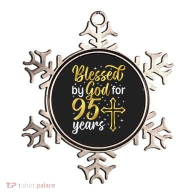 Blessed By God 95 Year Old 95th Birthday It'S My 95th Bday Ornament