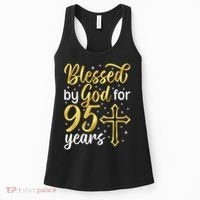 Blessed By God 95 Year Old 95th Birthday It'S My 95th Bday Women's Tank Top thumb 0