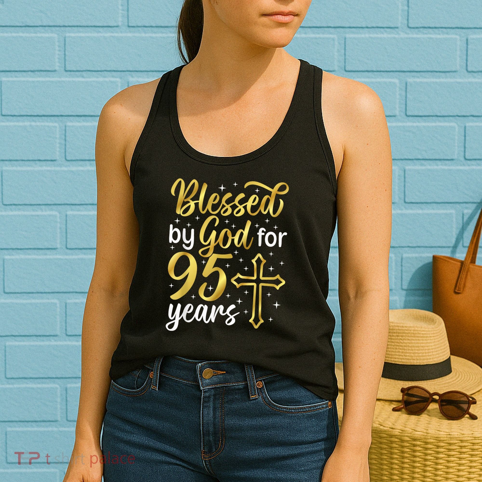 Blessed By God 95 Year Old 95th Birthday It'S My 95th Bday Women's Tank Top