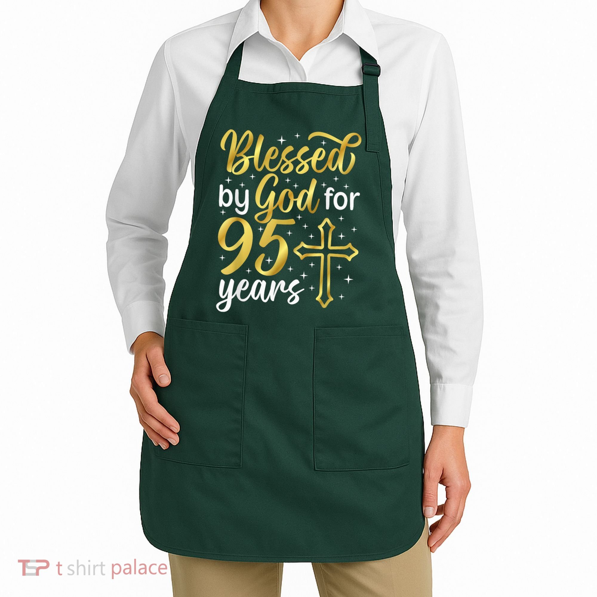 Blessed By God 95 Year Old 95th Birthday It'S My 95th Bday Apron