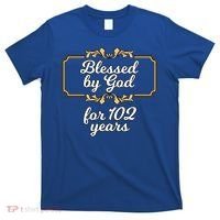 Blessed By God For 102 Years 102nd Birthday Vintage Meaningful Gift T-Shirt thumb 0